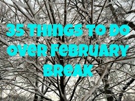 February Break: 35 Fun Things to Do with NYC Kids