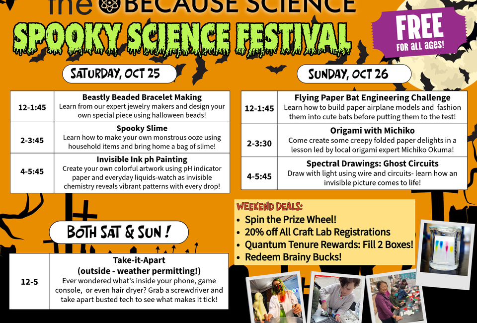Spooky Science Festival at Because Science