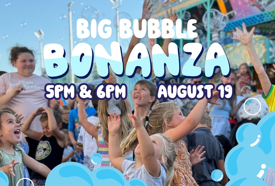 Big Bubble Bonanza at Casino Pier