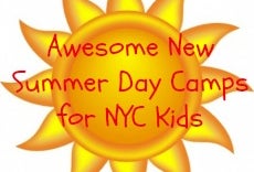 Best New Summer Day Camps for NYC Kids 2014