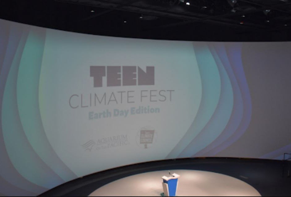 Earth Day Teen Climate Fest (Aquarium of the Pacific)