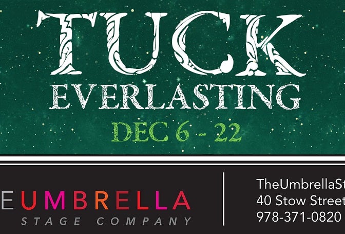 Tuck Everlasting: The Musical