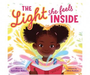 The Light We Feel Inside encourages children to look to Black female changemakers of the past as guides for their biggest feelings.