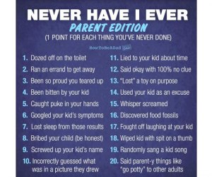 parenting never have I ever meme