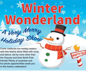 Winter Wonderland: A Very Merry Holiday Show