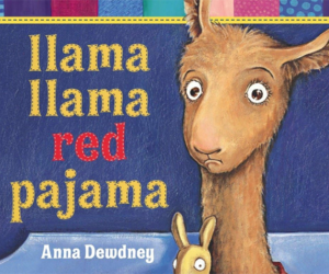 Llama Llama Red Pajama by Anna Dewdney is a fabulous bedtime read on Llama Day! 