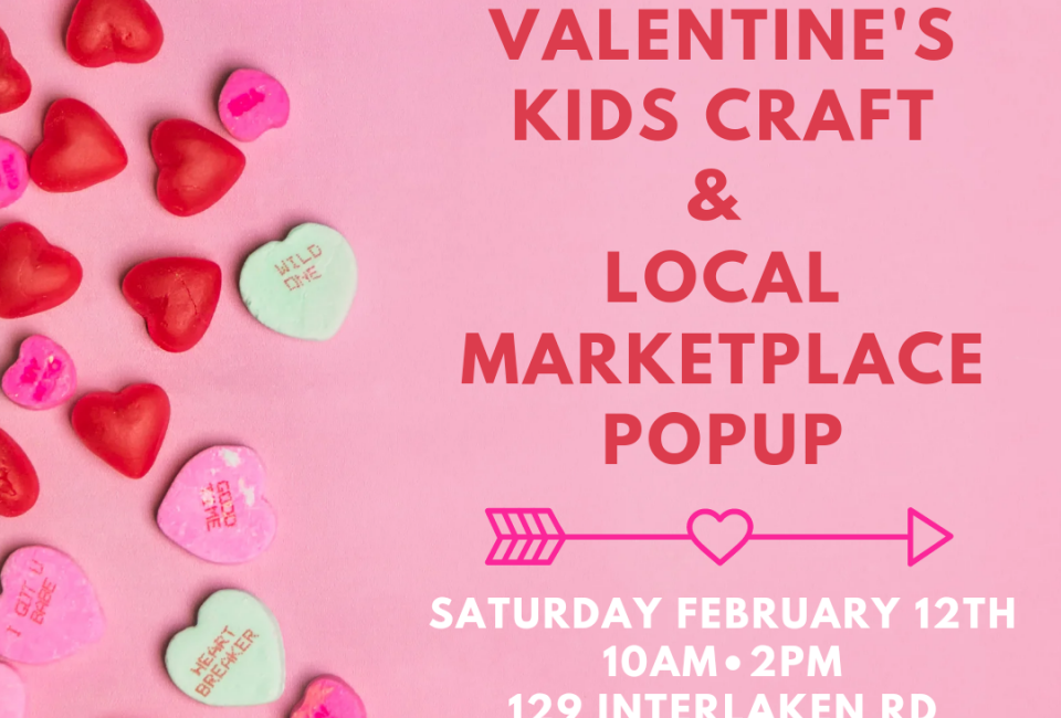 Valentine's Day Kids Craft & Local Marketplace