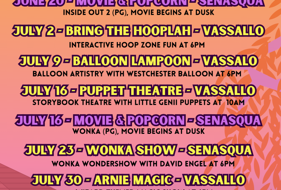 Croton-on-Hudson Summer Family Entertainment Series