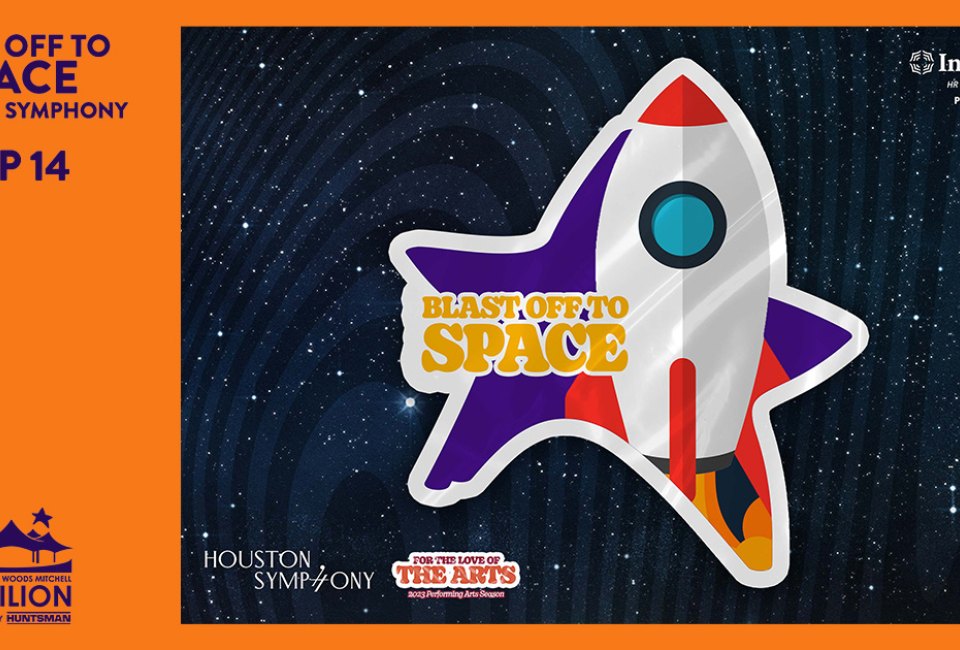 Blast Off to Space with the Houston Symphony at the Cynthia Woods Mitchell Pavilion
