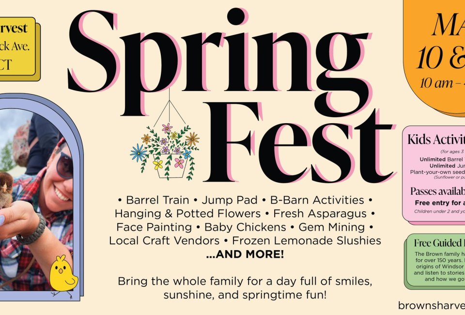 Spring Fest at Brown's Harvest