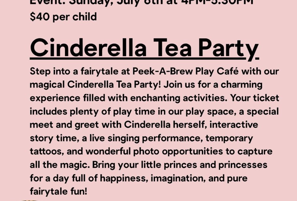 Cinderella Tea Party at Peek A Brew