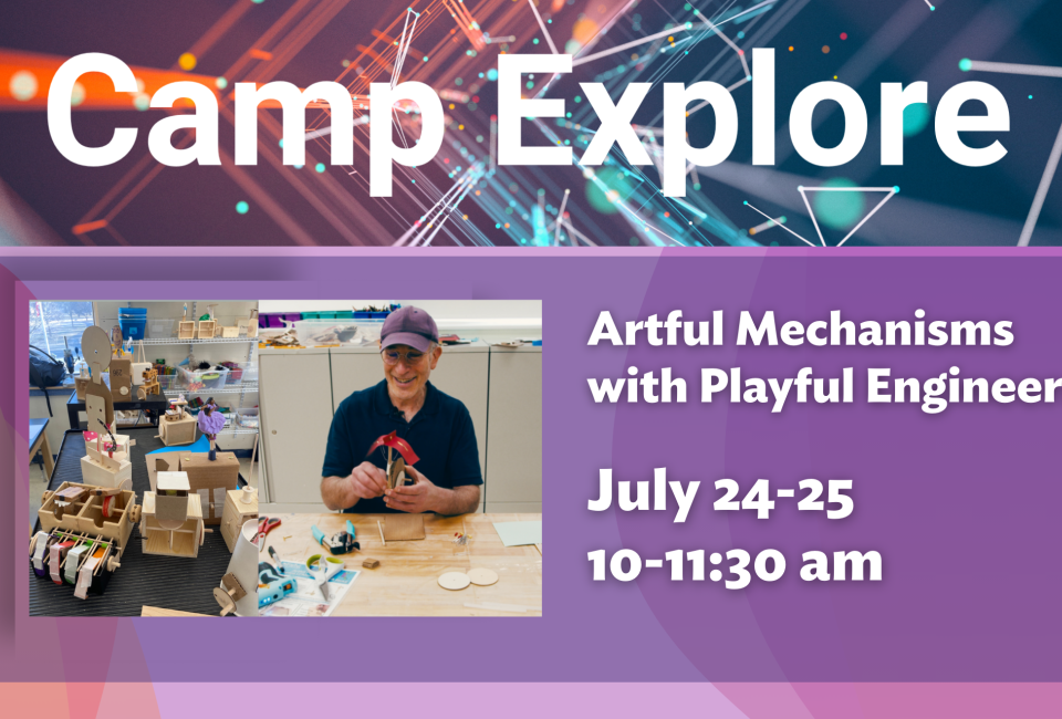 Artful Mechanisms with Playful Engineers at Westport Library