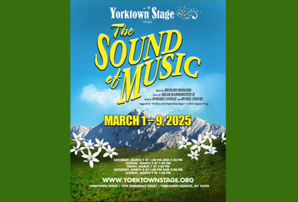 Yorktown Stage Presents \"The Sound of Music\" Mommy Poppins