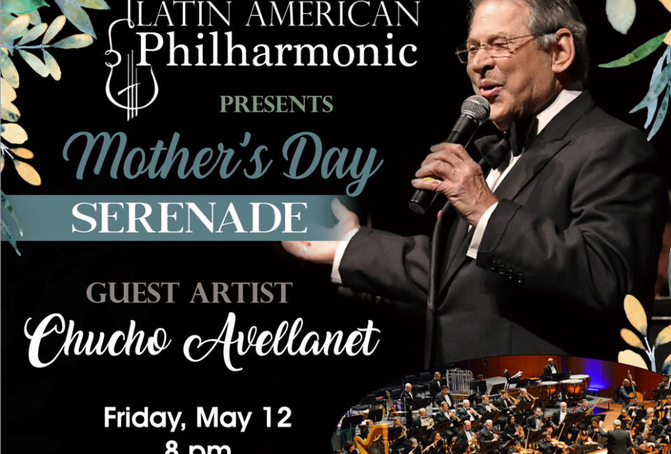 Houston Latin American Philharmonic Mother’s Day Serenade
