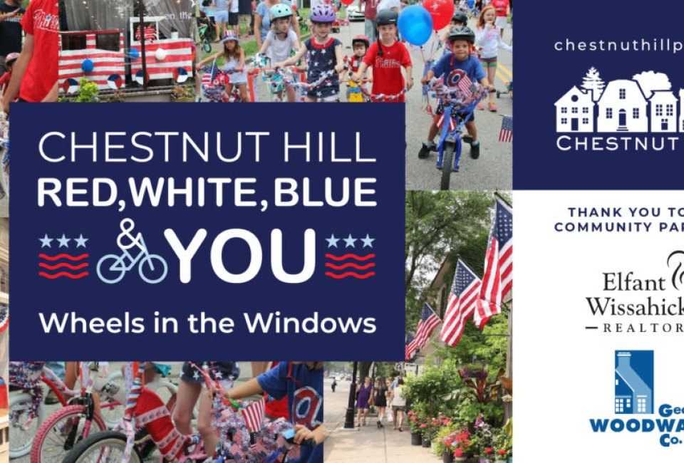 Chestnut Hill presents Red, White, Blue & You Wheels in the Windows