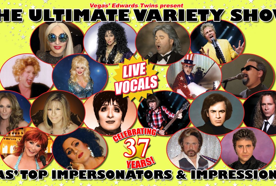 The Ultimate Variety Show Vegas’ Top Impersonators & Impressionists ...