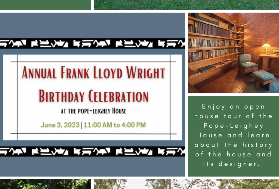Annual Frank Lloyd Wright Birthday Celebration