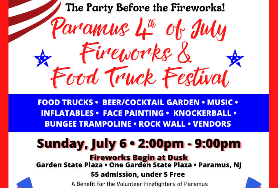 Paramus 4th of July Fireworks & Food Truck Fest