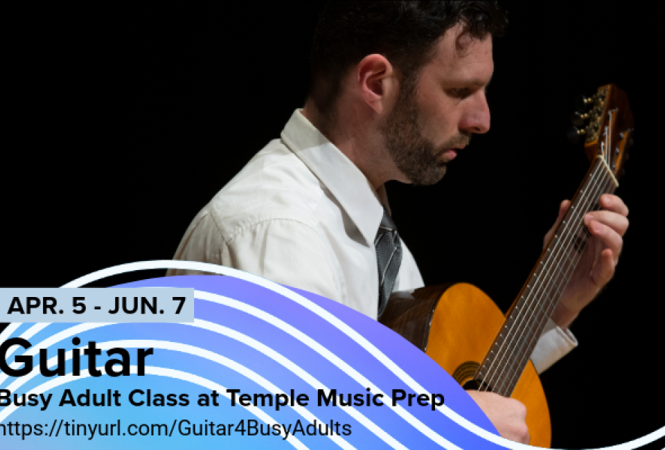 Guitar for Busy Adults Class