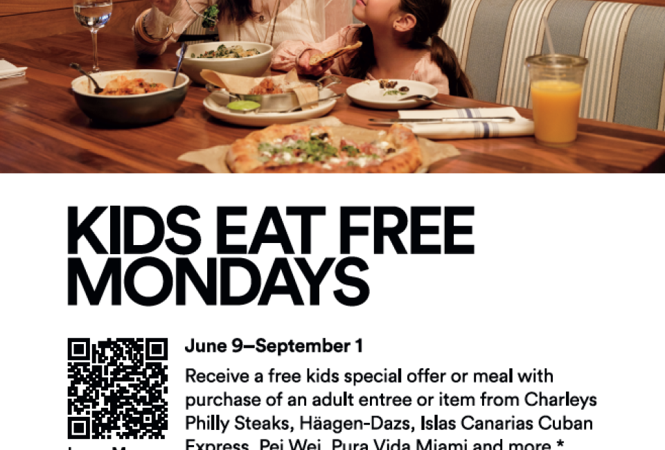 Kids Eat Free Mondays at Dadeland Mall