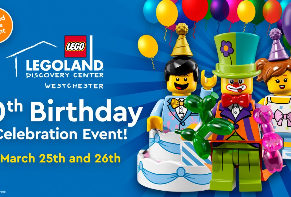 LEGOLAND Discovery Center Westchester | 10th Birthday Celebration