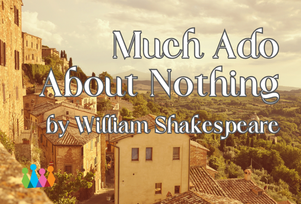Child's Play NY Presents: Much Ado About Nothing at the First Unitarian Congregation Society