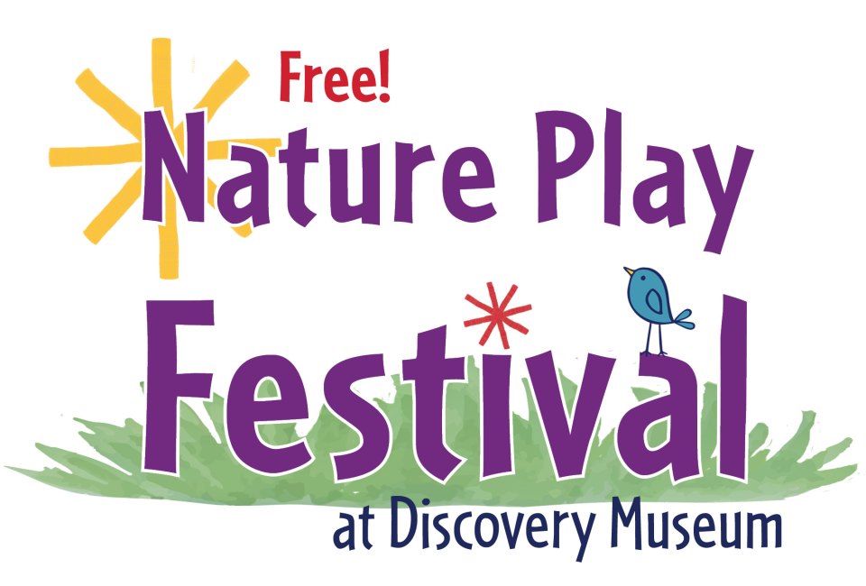 Free Nature Play Festival at Discovery Museum