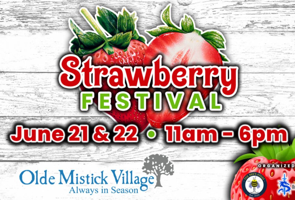 Mistick Strawberry Festival