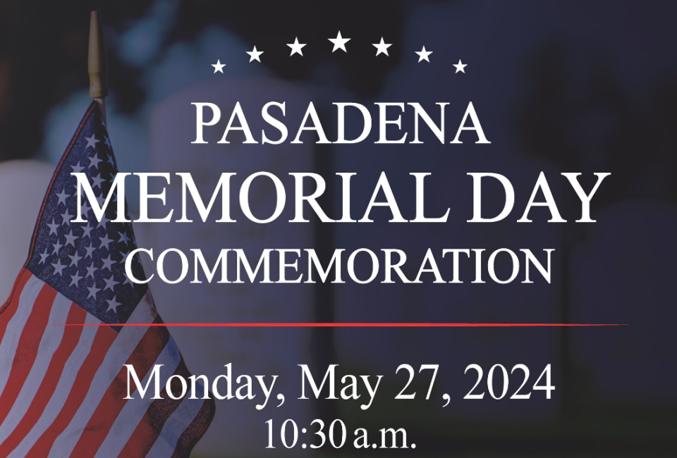 Pasadena Memorial Day Commemoration | Mommy Poppins - Things To Do in ...