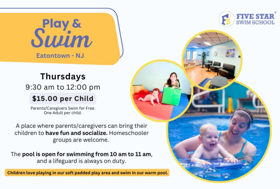 Play and Swim - Five Star Swim School - Eatontown