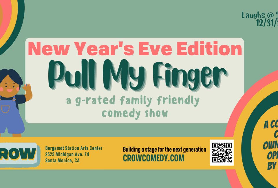 Pull My Finger: A Family-Friendly Comedy Show on New Year's Eve