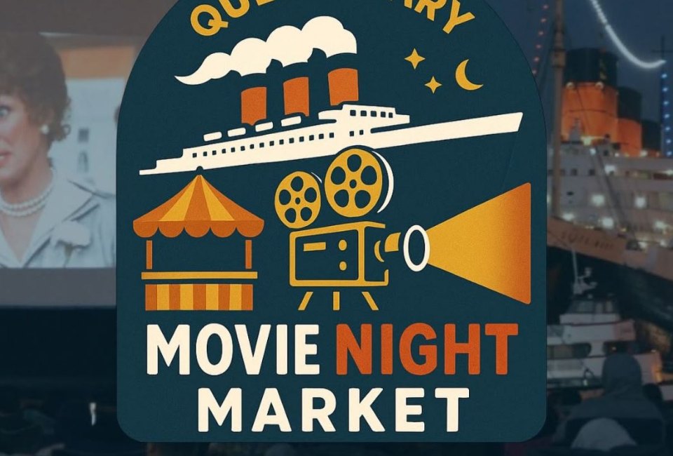 Queen Mary’s Movie Market Nights