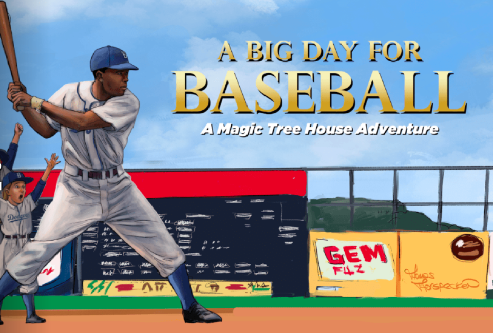 A Big Day for Baseball: A Magic Tree House Adventure at Orlando Shakes