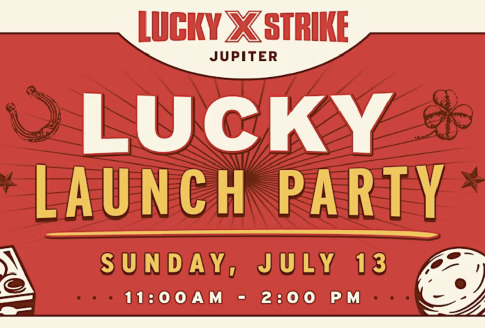 Lucky Strike Jupiter Lucky Launch Party