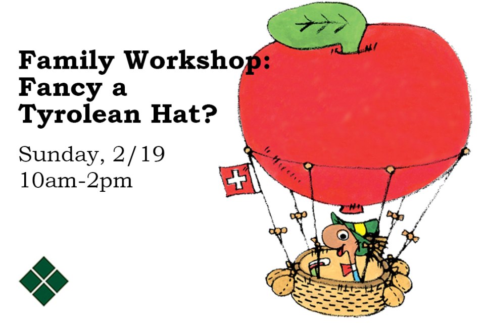 Family Workshop: Fancy a Tyrolean Hat?